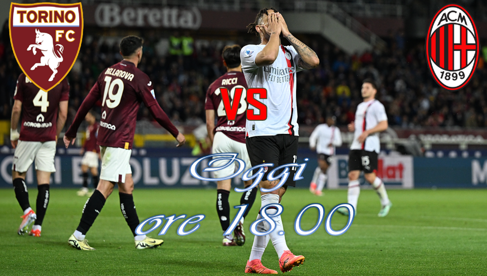 26ª SERIE A: TORINO-MILAN