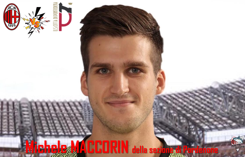 MACCORIN ARBITRERÀ MILAN FUTURO-PONTEDERA